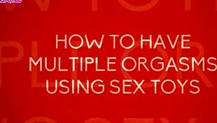 How To Achieve Multiple Orgasms With Intense Techniques
