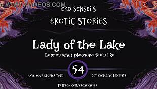 lady of the lake erotic masturbation audio