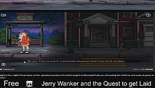 Jerry Wanker And The Quest To Get Laid!