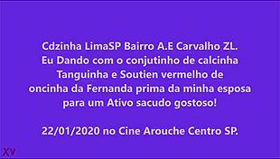 Cdzinha limasp dando no cine com o conjutinho verm oncinha da fernanda prima esposa 22012020