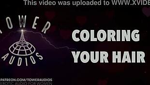 coloring your hair while listening to erotic audio with dirty talk from boyfriend