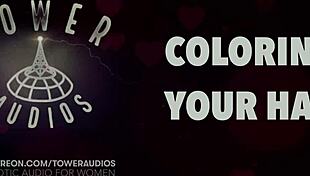 coloring your hair while listening to erotic audio with dirty talk from boyfriend