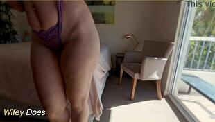 i watch my wifey try on different panties, her ass looks so good