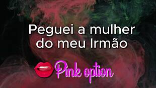 Detailed Account Of Fucking My Brother's Wife In Erotic Tales