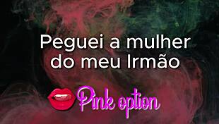 Detailed Account Of Fucking My Brother's Wife In Erotic Tales