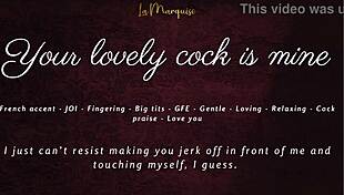 Your lovely cock is mine, joi asmr gfe french accent