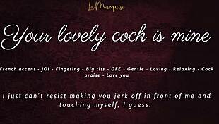 Your lovely cock is mine, joi asmr gfe french accent