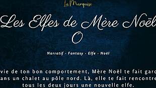 The Elfe de Mère Noël 0 - French audio Christmas porn