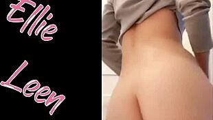Ellie Leen Masturbation Compilation