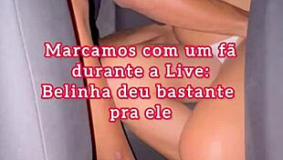 um fã encontrou belinha vendo live e quer foder?