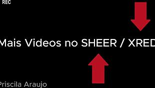 I got my ass fucked by priscila araujo