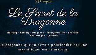 Discover the dragoness's secret in this french furry sex story. Featuring monsters and european elements