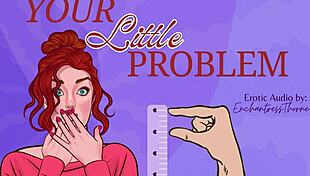 Is your small cock a problem?