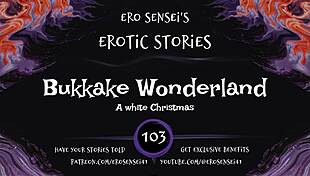 have you ever wondered what a bukkake wonderland feels like in erotic audio for women eses103?