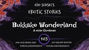 have you ever wondered what a bukkake wonderland feels like in erotic audio for women eses103?