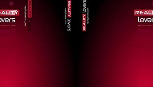 Reality Lovers - He Fucks My Oiled Booty