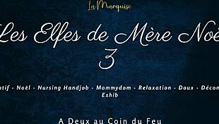 Les Elfes De Mere Noel 3 - French Nursing Handjob