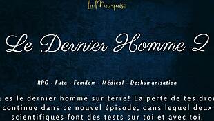 Le Dernier Homme 2 - Femdom Futa French Audio