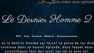 Le Dernier Homme 2 - Femdom Futa French Audio
