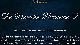 Le Dernier Homme 2 - Femdom Futa French Audio