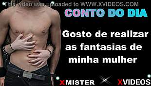 Conto erotico realizando as fantasias da esposa 😏