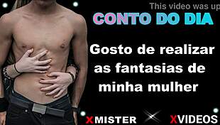 Conto erotico realizando as fantasias da esposa 😏