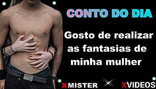 Conto erotico realizando as fantasias da esposa 😏