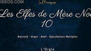 Les Elfes De Mère Noël 10 French Orgy Dirty Talk Explosion