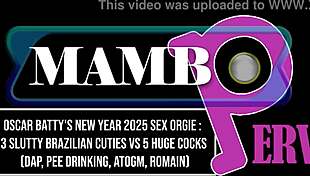 Oscar Batty's Wild New Year 2025 Orgy: 3 Brazilian Sluts vs 5 Huge Cocks DAP