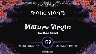 Mature virgin whispers erotic secrets in pov audio orgasm eses139