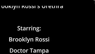 Doctor Sounds Brooklyn Rossi's Shaved Urethra Close-Up in Tampa Clinic