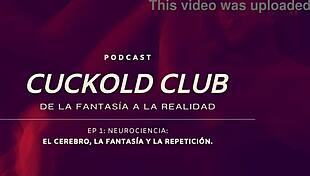 neurociencias y cuckold podcast from cuckold club